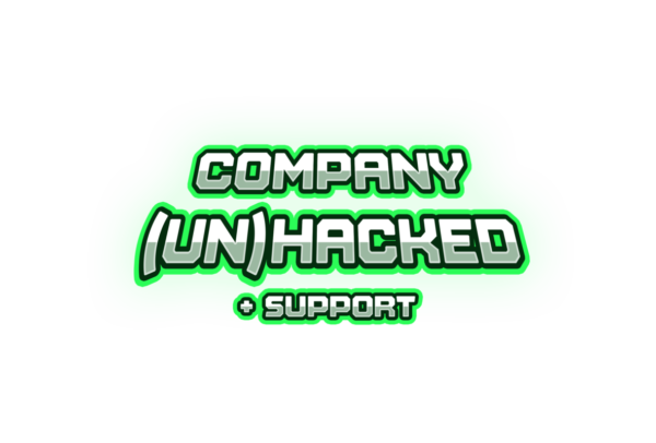 Company unhacked + support